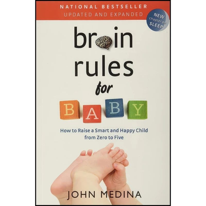 کتاب Brain Rules for Baby  اثر John Medina انتشارات Pear Press