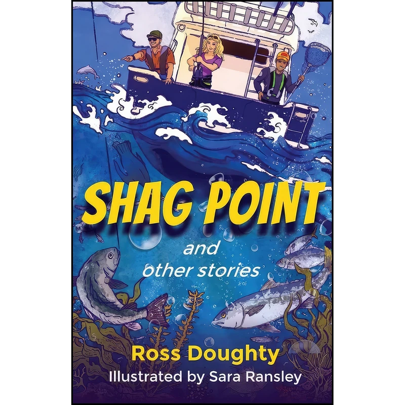 کتاب Shag Point and Other Stories اثر Ross Doughty and Sara Ransley انتشارات Invictus Publishing