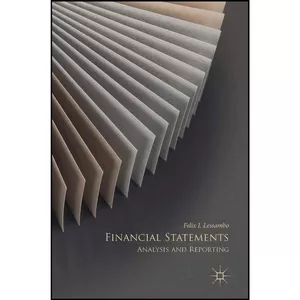 کتاب Financial Statements اثر Felix I. Lessambo انتشارات Palgrave Macmillan