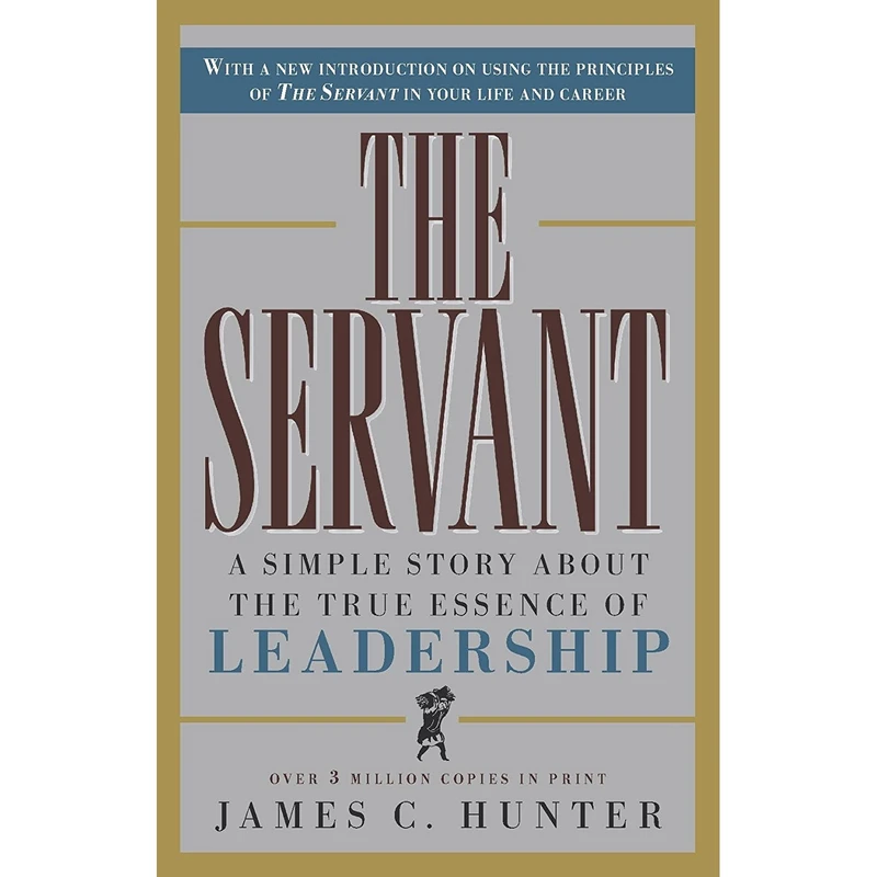 کتاب The Servant اثر James C. Hunter انتشارات Prima
