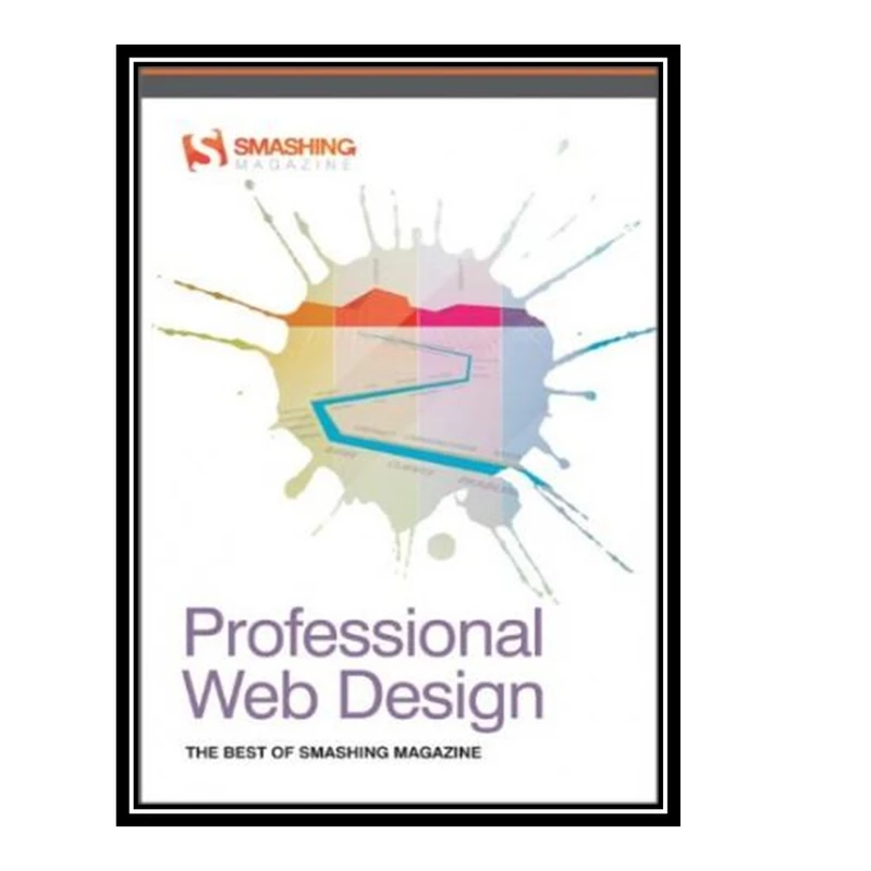 کتاب Professional Web Design اثر جمعی از نویسندگان انتشارات مؤلفین طلایی