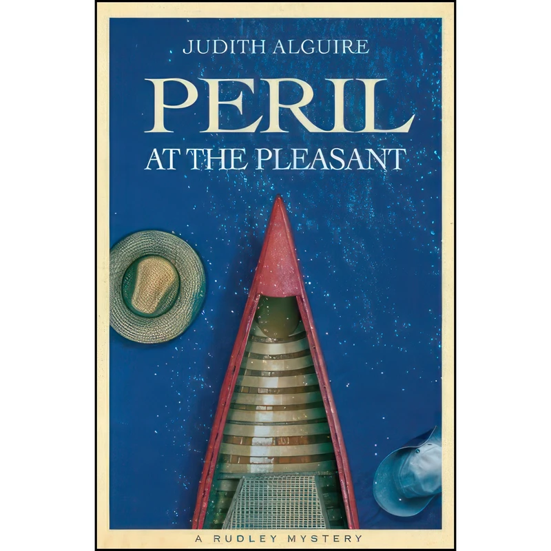 کتاب Peril at the Pleasant اثر Judith Alguire انتشارات Signature Editions