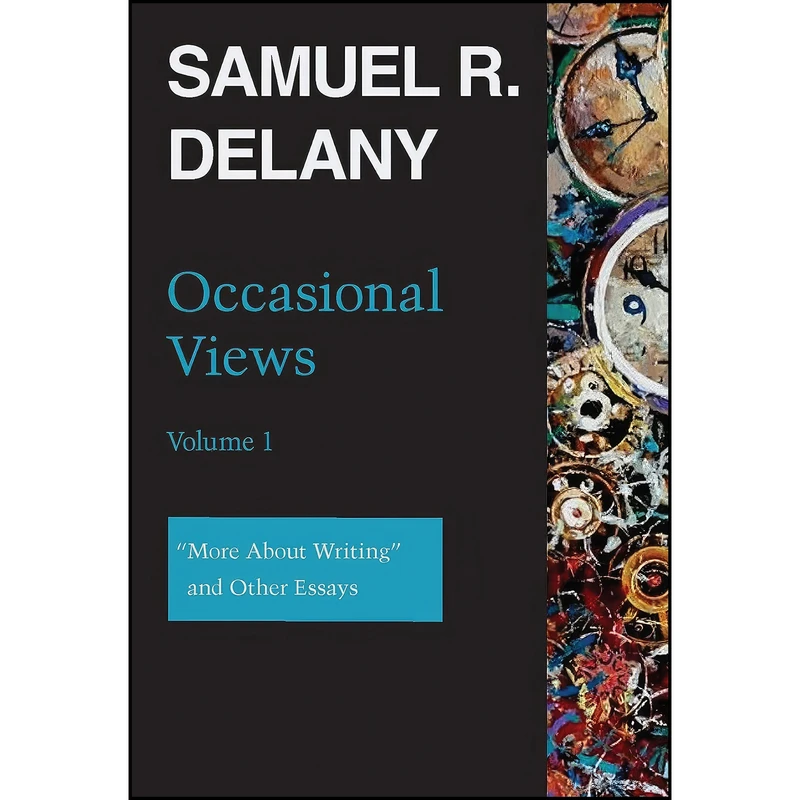 کتاب Occasional Views Volume 1 اثر Samuel R. Delany انتشارات Wesleyan University Press