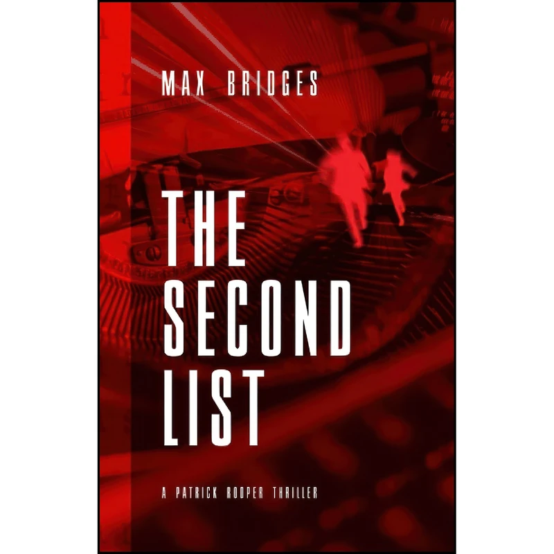 کتاب The Second List اثر Max Bridges انتشارات تازه ها