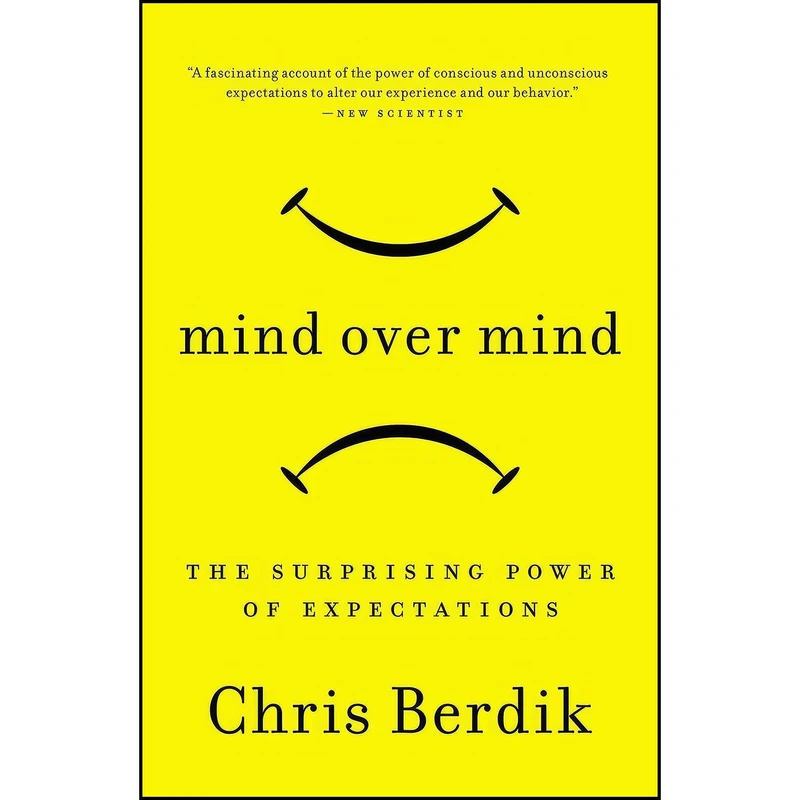 کتاب Mind Over Mind اثر Chris Berdik انتشارات Current