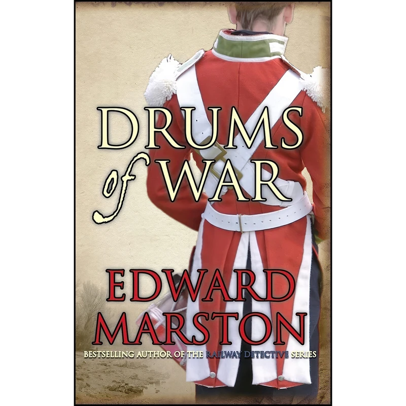 کتاب Drums of War اثر Edward Marston انتشارات Allison Busby