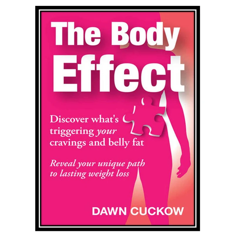 کتاب The Body Effect اثر Cuckow and Dawn انتشارات مؤلفین طلایی