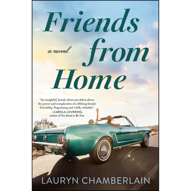 کتاب Friends from Home اثر Lauryn Chamberlain انتشارات Dutton