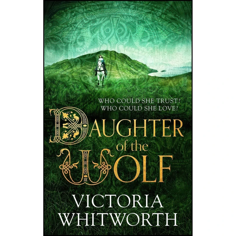 کتاب Daughter of the Wolf اثر Victoria Thompson انتشارات Head of Zeus