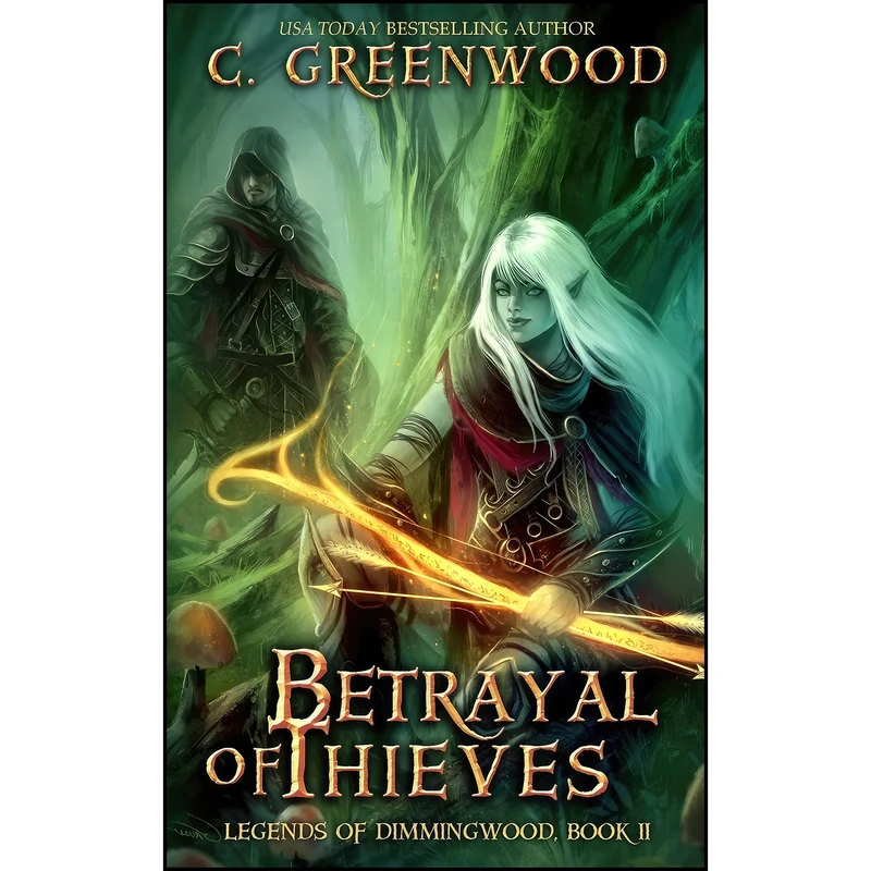 کتاب Betrayal of Thieves  اثر C. Greenwood انتشارات تازه ها