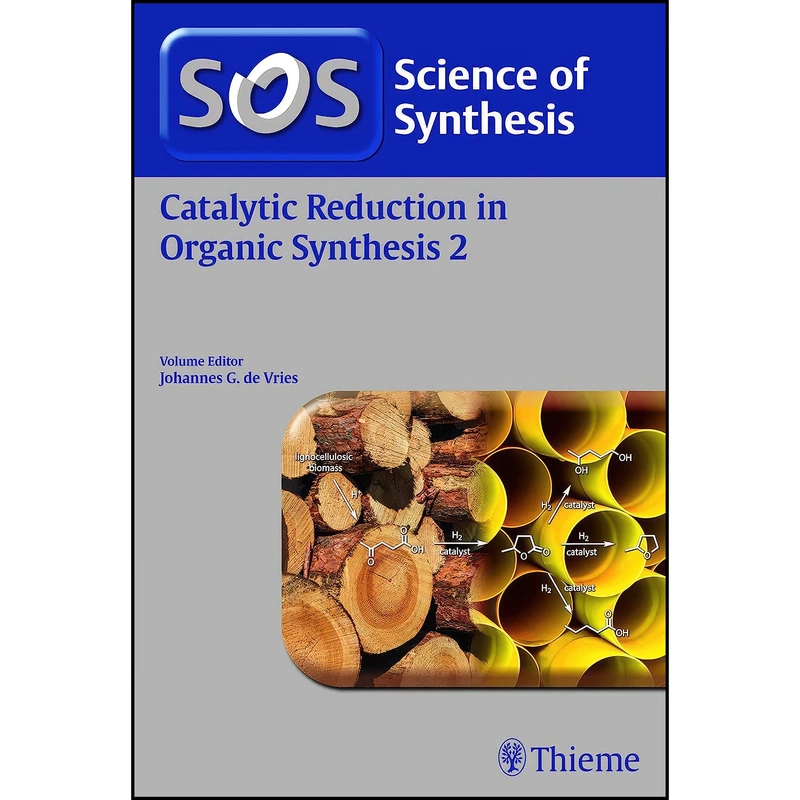 کتاب Science of Synthesis اثر Johannes G. de Vries انتشارات Thieme Chemistry