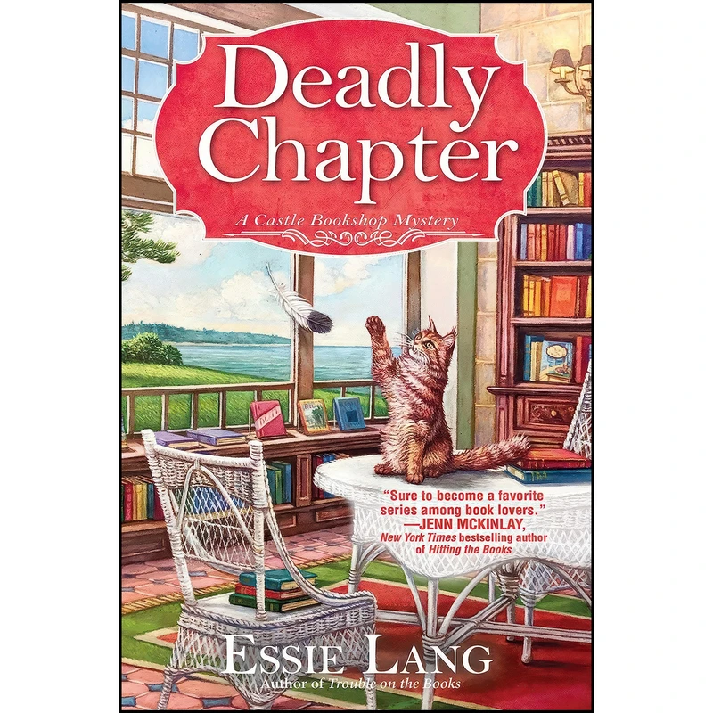 کتاب A Deadly Chapter اثر Essie Lang انتشارات Crooked Lane Books