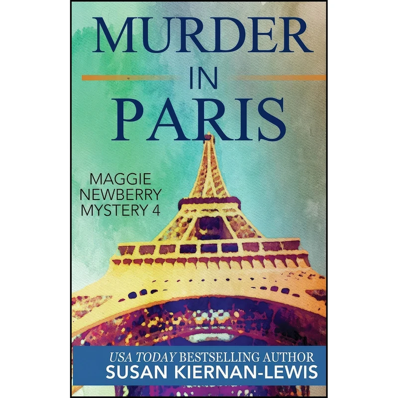 کتاب Murder in Paris  اثر Susan Kiernan-Lewis انتشارات تازه ها