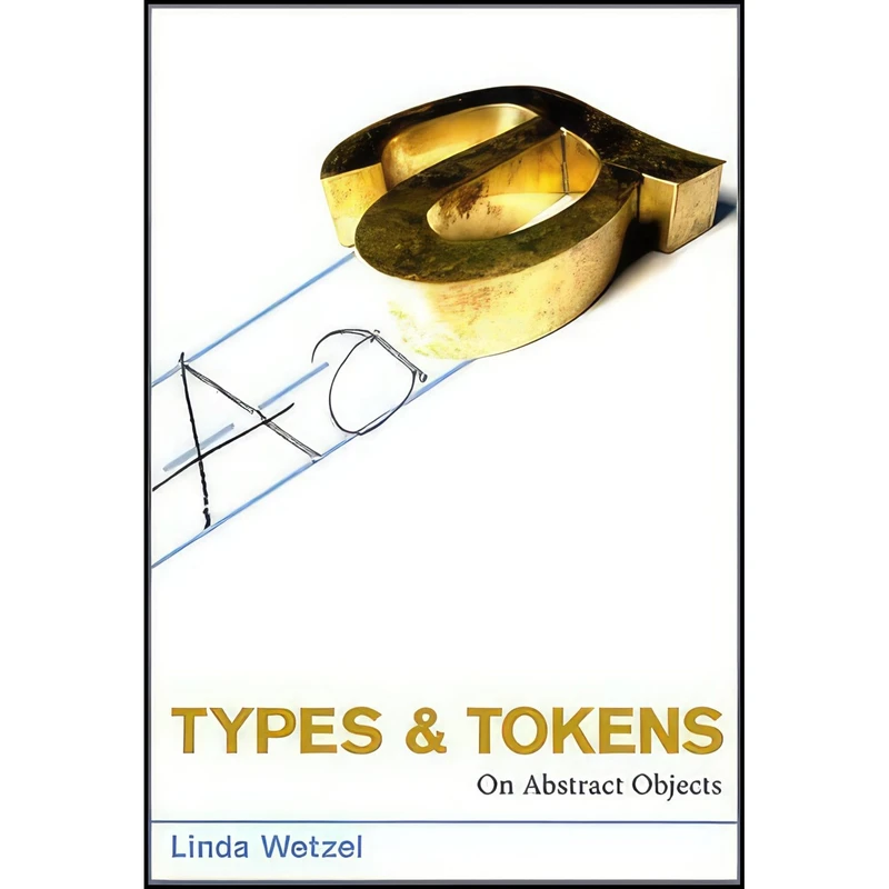 کتاب Types and Tokens اثر Linda Wetzel انتشارات The MIT Press