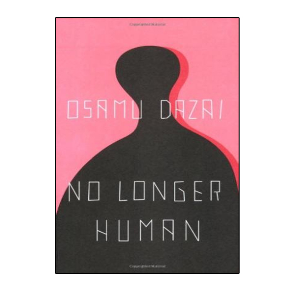 کتاب No Longer Human اثر Osamu Dazai انتشارات نبض دانش