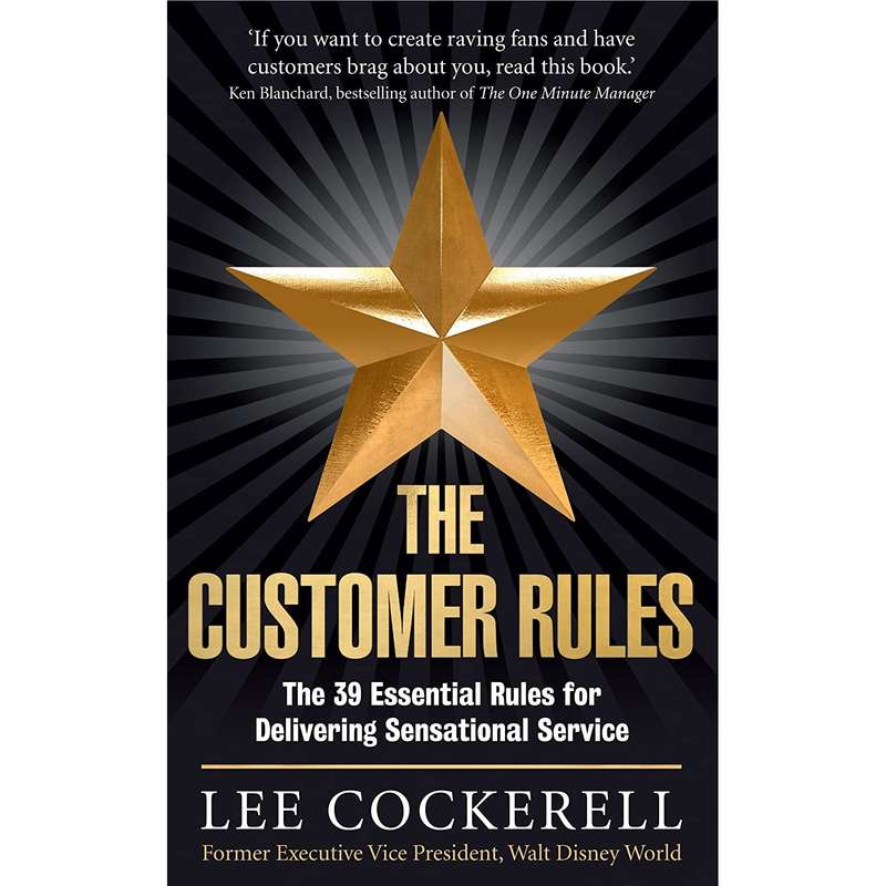 کتاب Customer Rules اثر Lee Cockerell انتشارات Profile Books کتاب Customer Rules اثر Lee Cockerell انتشارات Profile Books