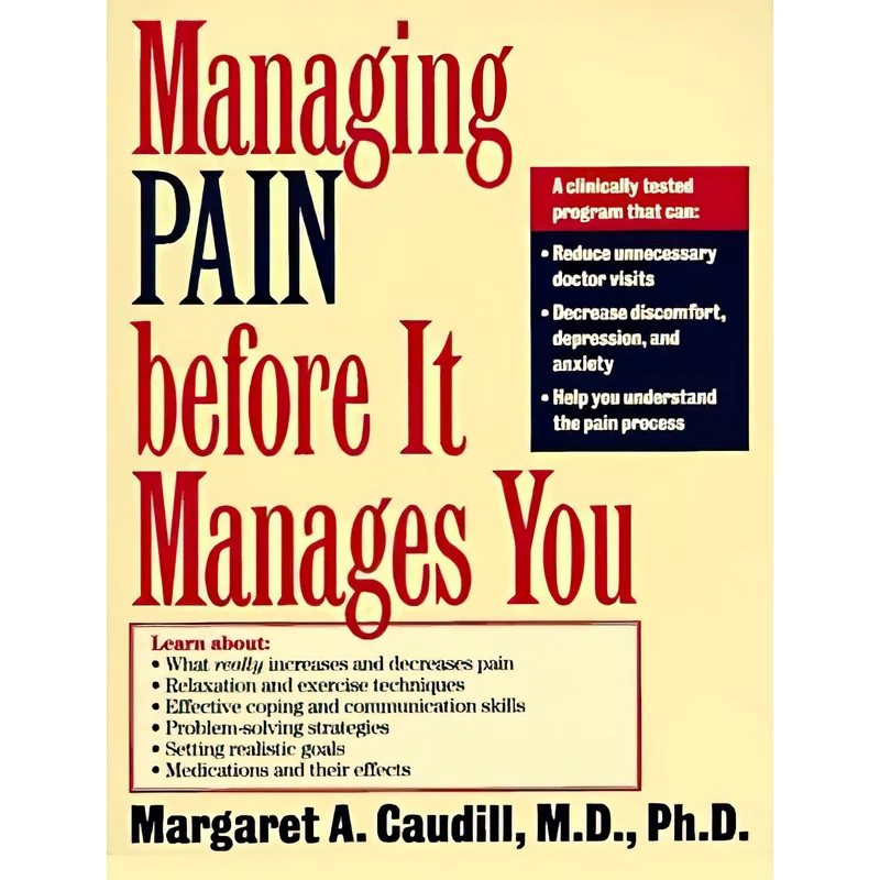 کتاب Managing Pain Before It Manages You اثر Margaret Caudill انتشارات The Guilford Press