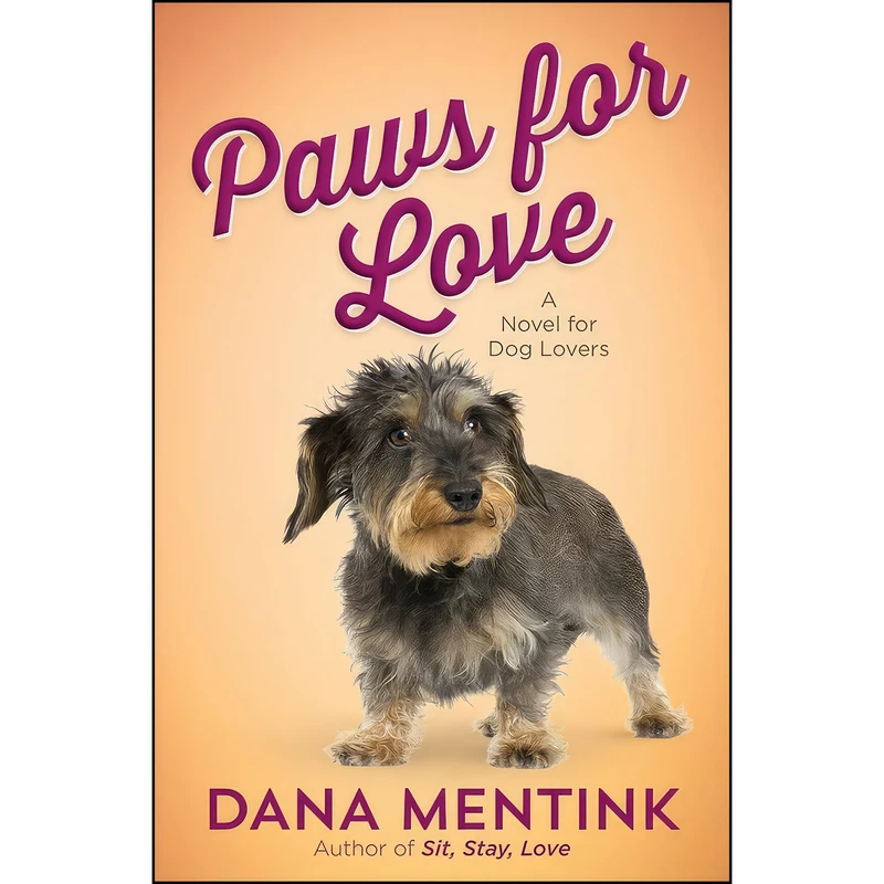 کتاب Paws for Love اثر Dana Mentink انتشارات Harvest House Publishers