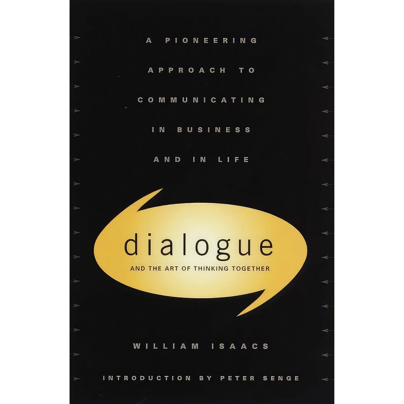 کتاب Dialogue اثر William Isaacs انتشارات Currency
