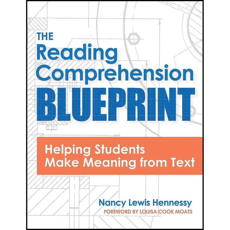 کتاب The Reading Comprehension Blueprint اثر جمعی از نویسندگان انتشارات Brookes Publishing