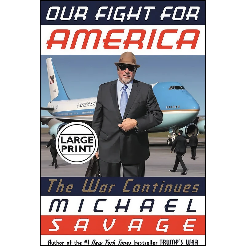 کتاب Our Fight for America اثر Michael Savage انتشارات Center Street