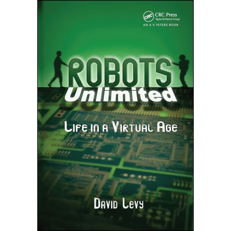 کتاب Robots Unlimited اثر David N. L. Levy انتشارات تازه ها