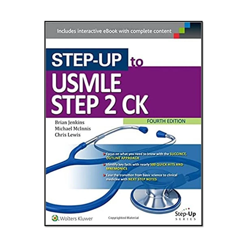 کتاب Step Up to USMLE Step 2 CK Fourth Edition اثر جمعی از نویسندگان انتشارات مؤلفین طلایی