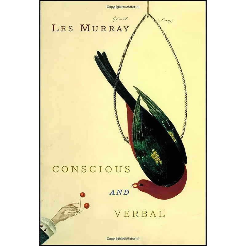 کتاب Conscious and Verbal اثر Les A. Murray انتشارات Farrar, Straus and Giroux