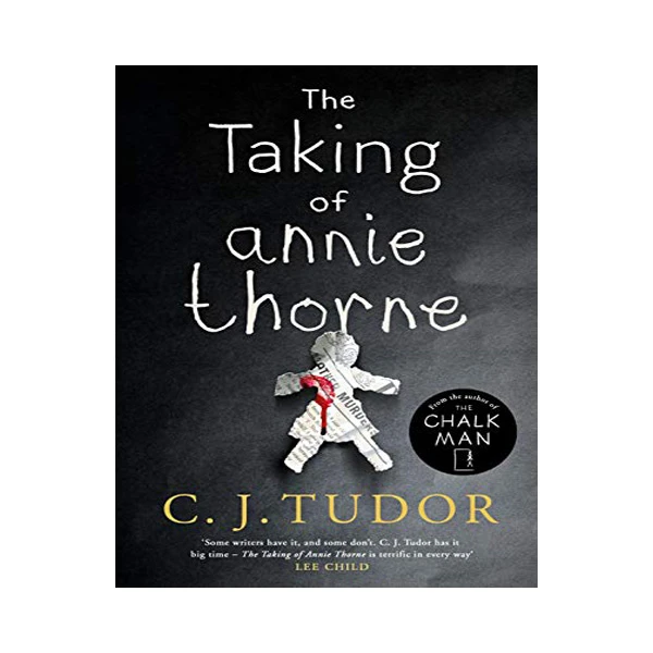 کتاب The Taking of Annie Thorne اثر C J Tudor نشر Penguin