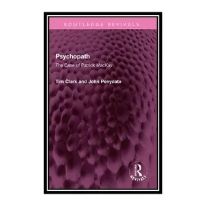کتاب Psychopath اثر Tim Clark and John Penycate انتشارات مؤلفین طلایی