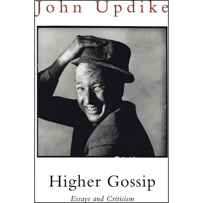 کتاب Higher Gossip اثر John Updike انتشارات Hamish Hamilton