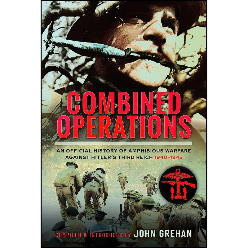 کتاب Combined Operations اثر John Grehan انتشارات Frontline Books