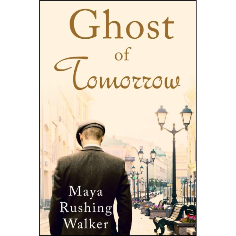 کتاب Ghost of Tomorrow اثر Maya Rushing Walker انتشارات تازه ها