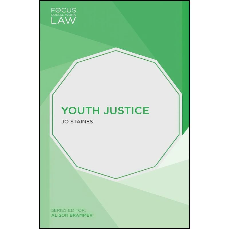 کتاب Youth Justice  اثر Jo Staines انتشارات Red Globe Press