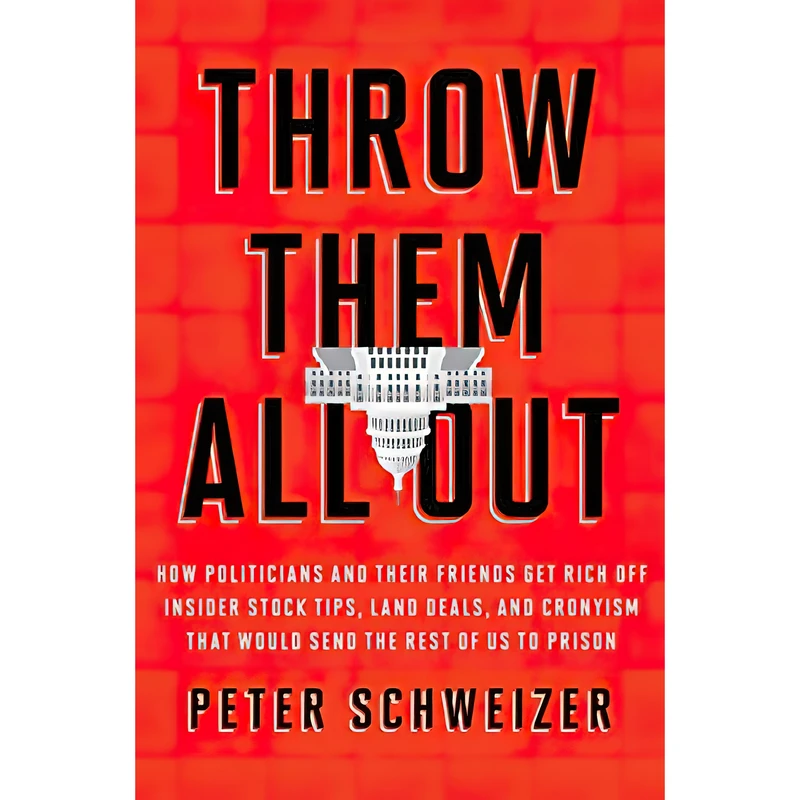 کتاب Throw Them All Out اثر Peter Schweizer انتشارات Houghton Mifflin Harcourt