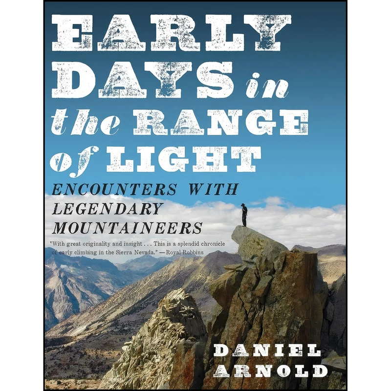 کتاب Early Days in the Range of Light اثر Daniel Arnold انتشارات Counterpoint