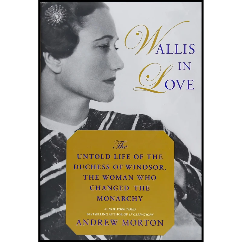کتاب Wallis in Love اثر Andrew Morton انتشارات Grand Central Publishing