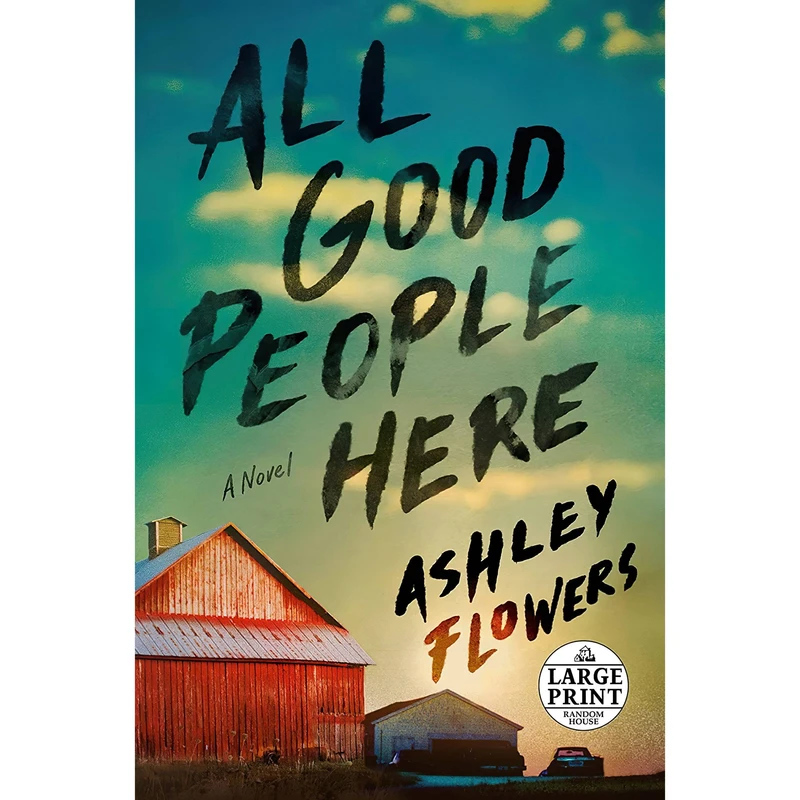 کتاب All Good People Here اثر Ashley Flowers انتشارات Random House