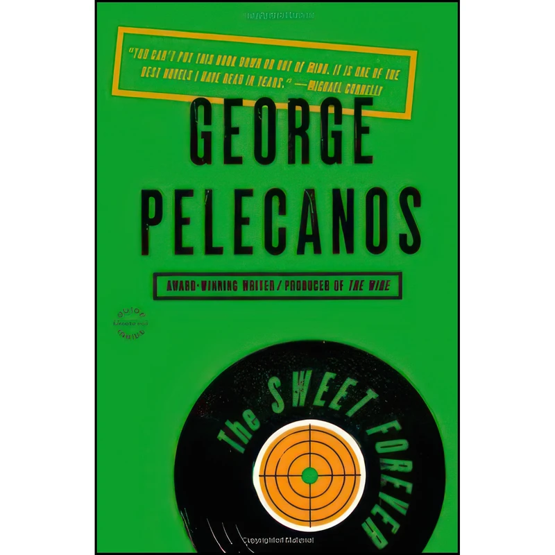 کتاب The Sweet Forever اثر George Pelecanos انتشارات Back Bay Books