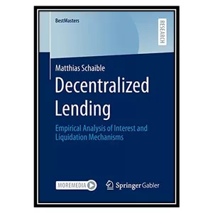 کتاب Decentralized Lending اثر Matthias Schaible انتشارات مؤلفین طلایی