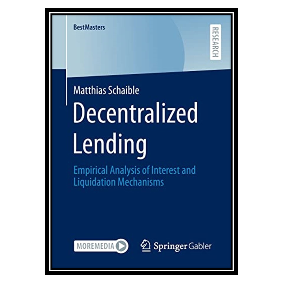 کتاب Decentralized Lending اثر Matthias Schaible انتشارات مؤلفین طلایی