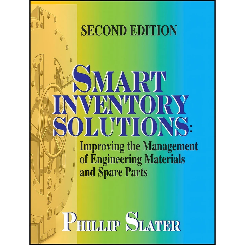 کتاب Smart Inventory Solutions اثر Phillip Slater انتشارات Industrial Press Inc.