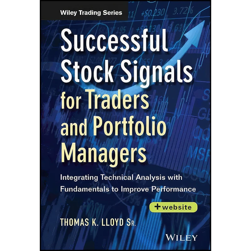 کتاب Successful Stock Signals for Traders and Portfolio Managers  + Website اثر Thomas K. Lloyd انتشارات Wiley