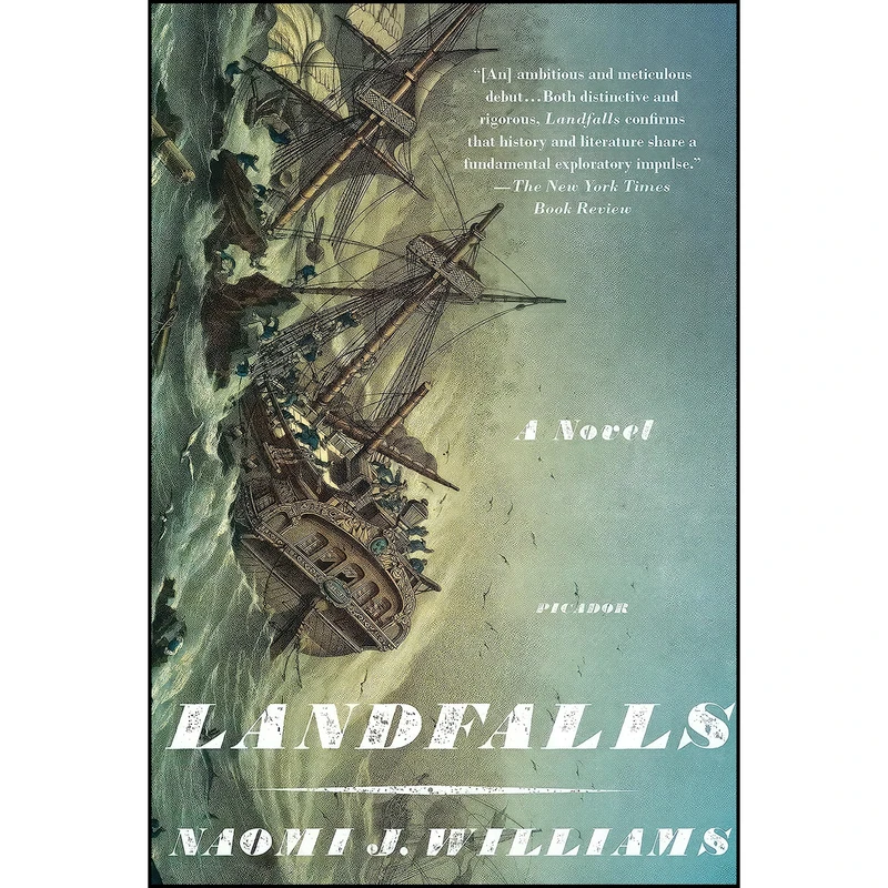 کتاب Landfalls اثر Naomi J. Williams انتشارات Picador