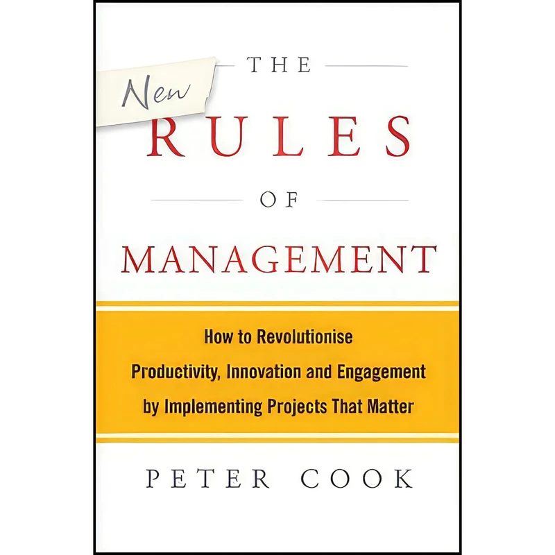 کتاب The New Rules of Management اثر Peter Cook انتشارات Wiley