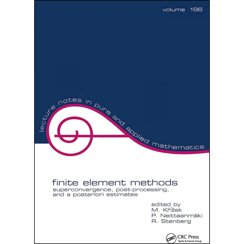 کتاب Finite Element Methods  اثر جمعي از نويسندگان انتشارات تازه ها