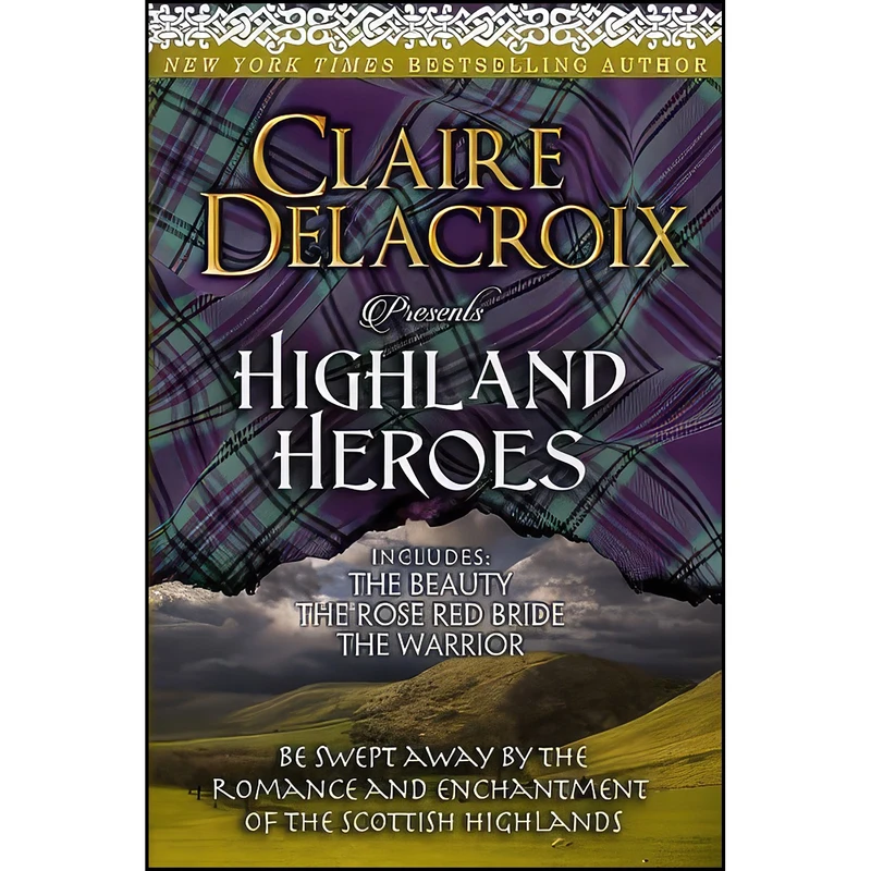 کتاب Highland Heroes اثر Claire Delacroix انتشارات Deborah A. Cooke