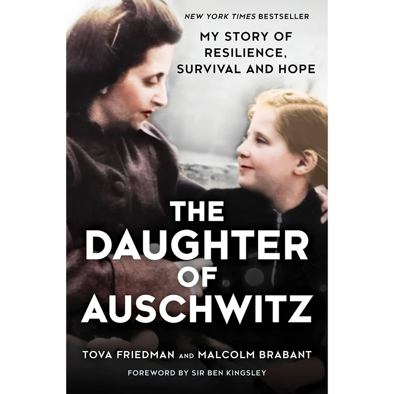 کتاب The Daughter of Auschwitz اثر Malcolm Brabant and Tova Friedman انتشارات Hanover