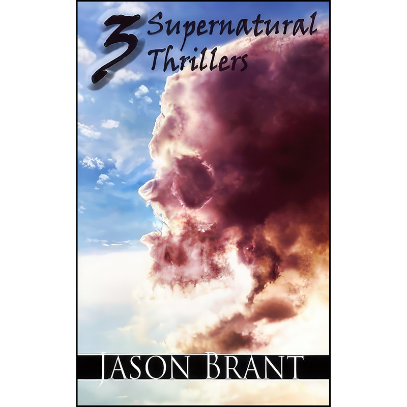 کتاب 3 Supernatural Thrillers اثر Jason Brant انتشارات تازه ها