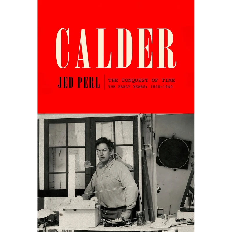 کتاب Calder اثر Jed Perl انتشارات Knopf